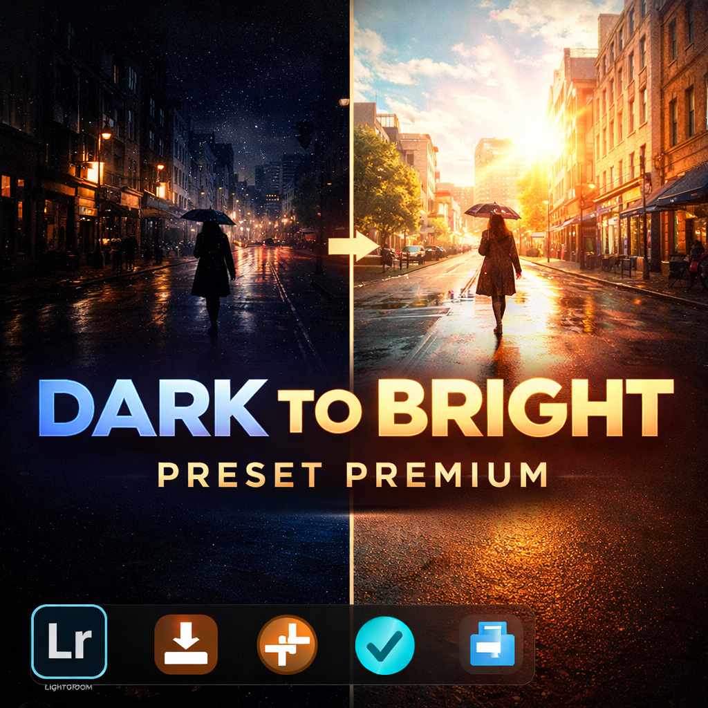 Dark to Bright Preset Premium – Lightroom Preset for Instant Bright Editing